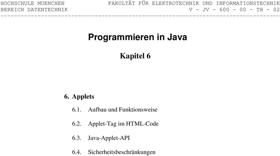 Programmieren in Java Kapitel 6 6. Applets 6.1.