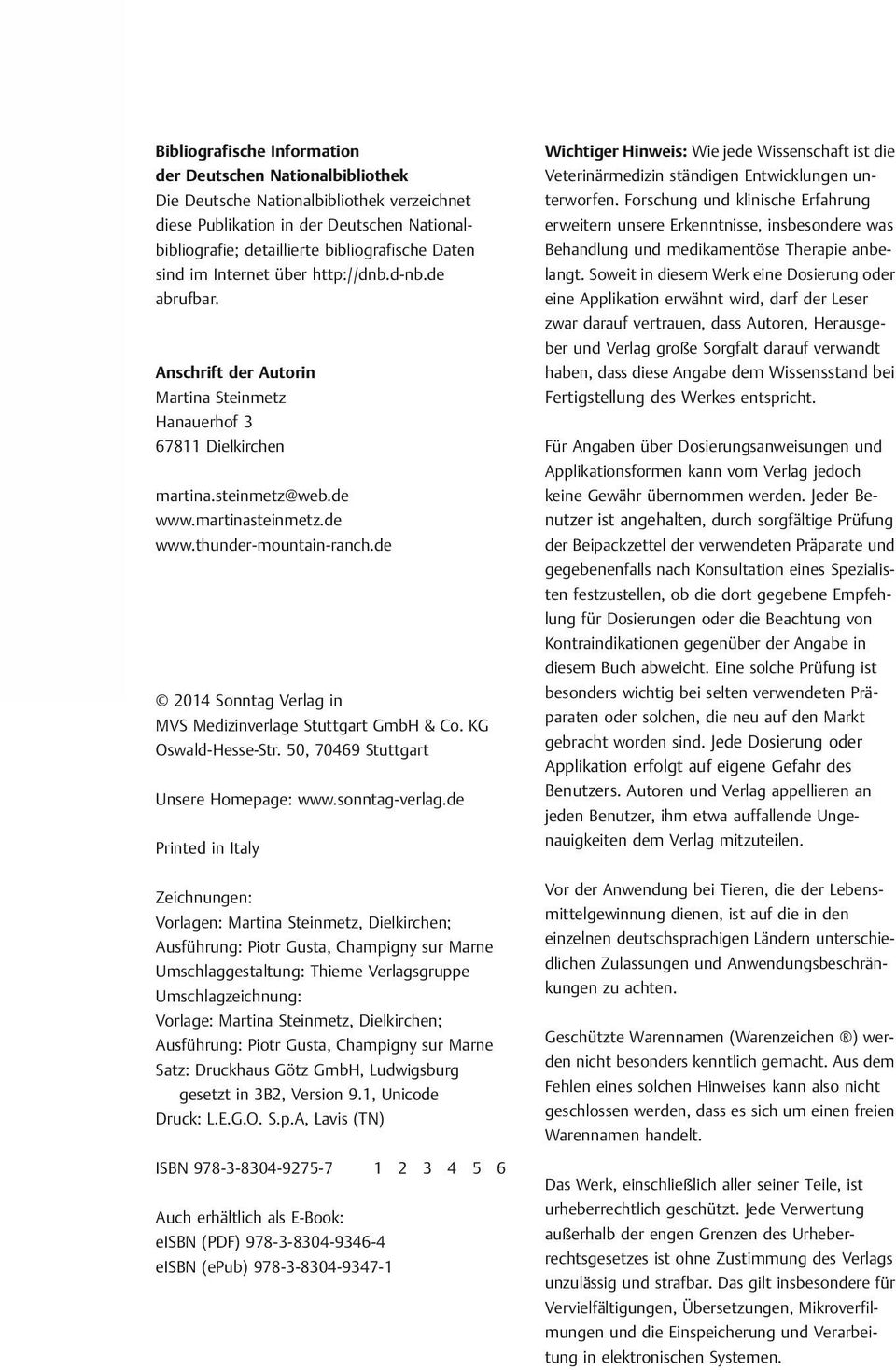 de 2014 Sonntag Verlag in MVS Medizinverlage Stuttgart GmbH & Co. KG Oswald-Hesse-Str. 50, 70469 Stuttgart Unsere Homepage: www.sonntag-verlag.