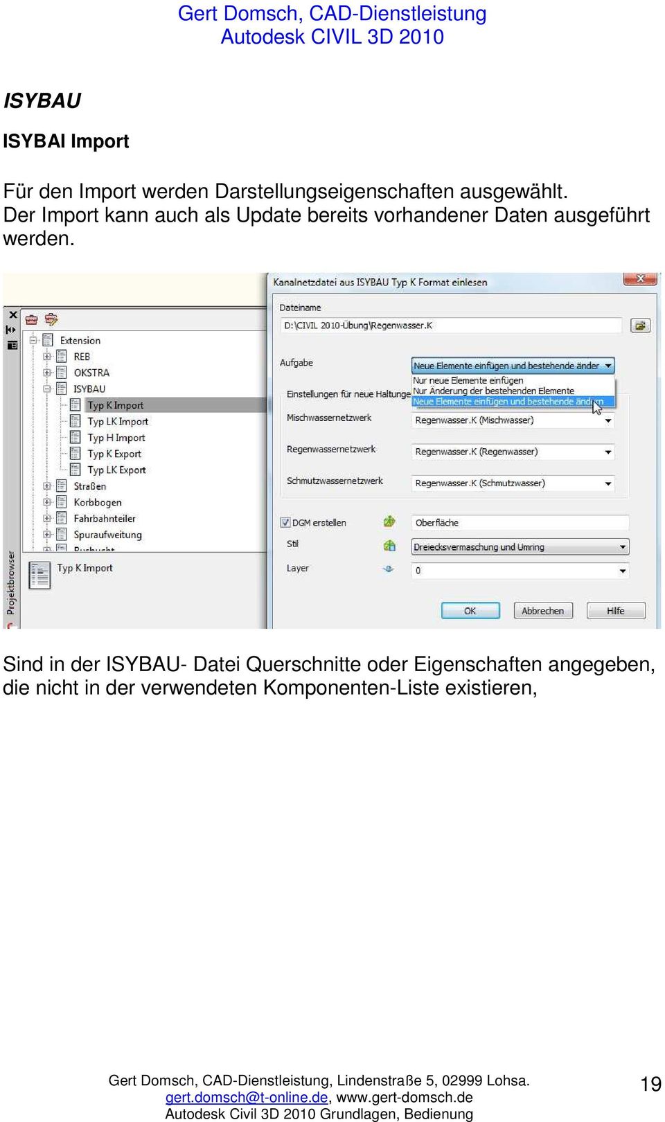 Der Import kann auch als Update bereits vorhandener Daten ausgeführt