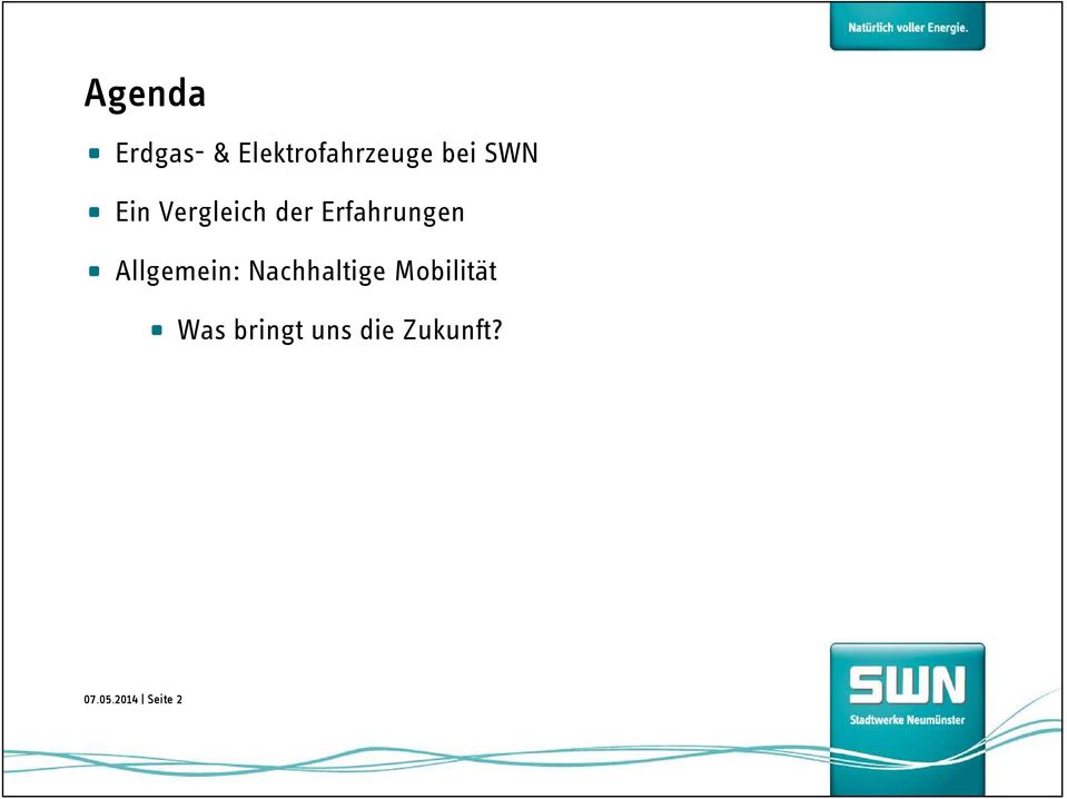 Allgemein: Nachhaltige Mobilität Was