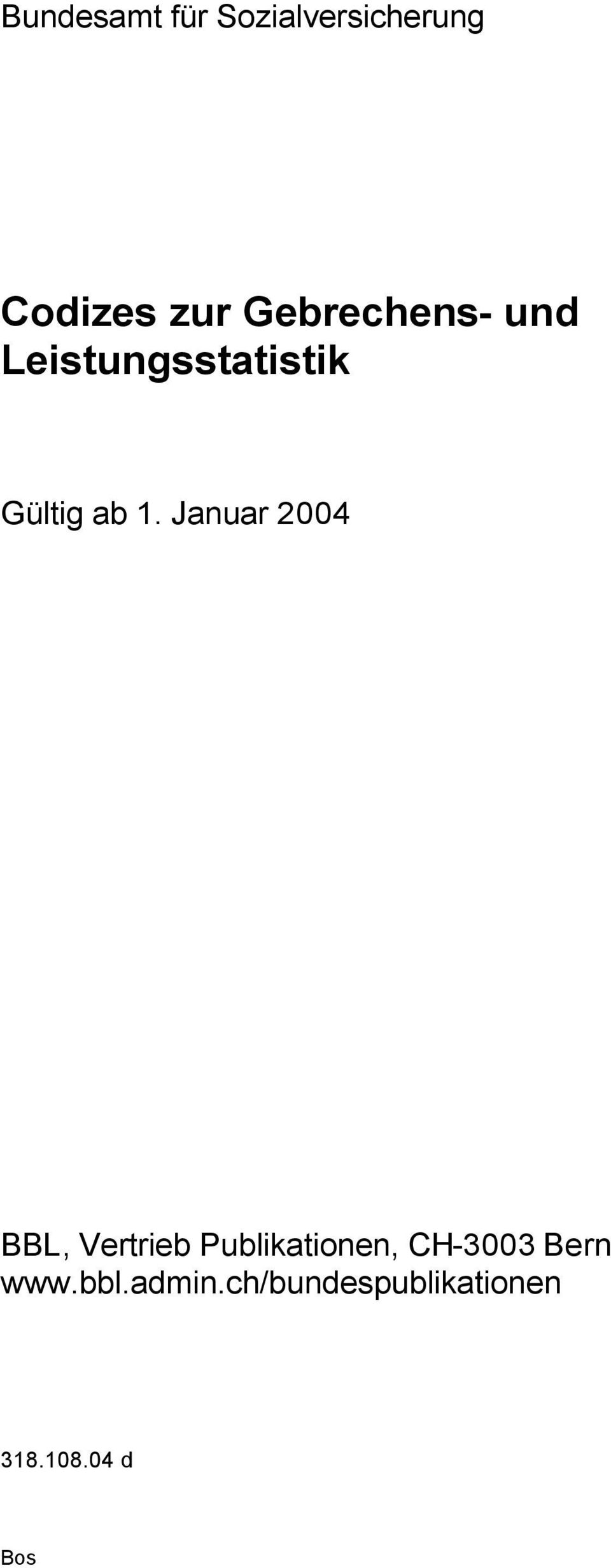 Januar 2004 BBL, Vertrieb Publikationen, CH-3003