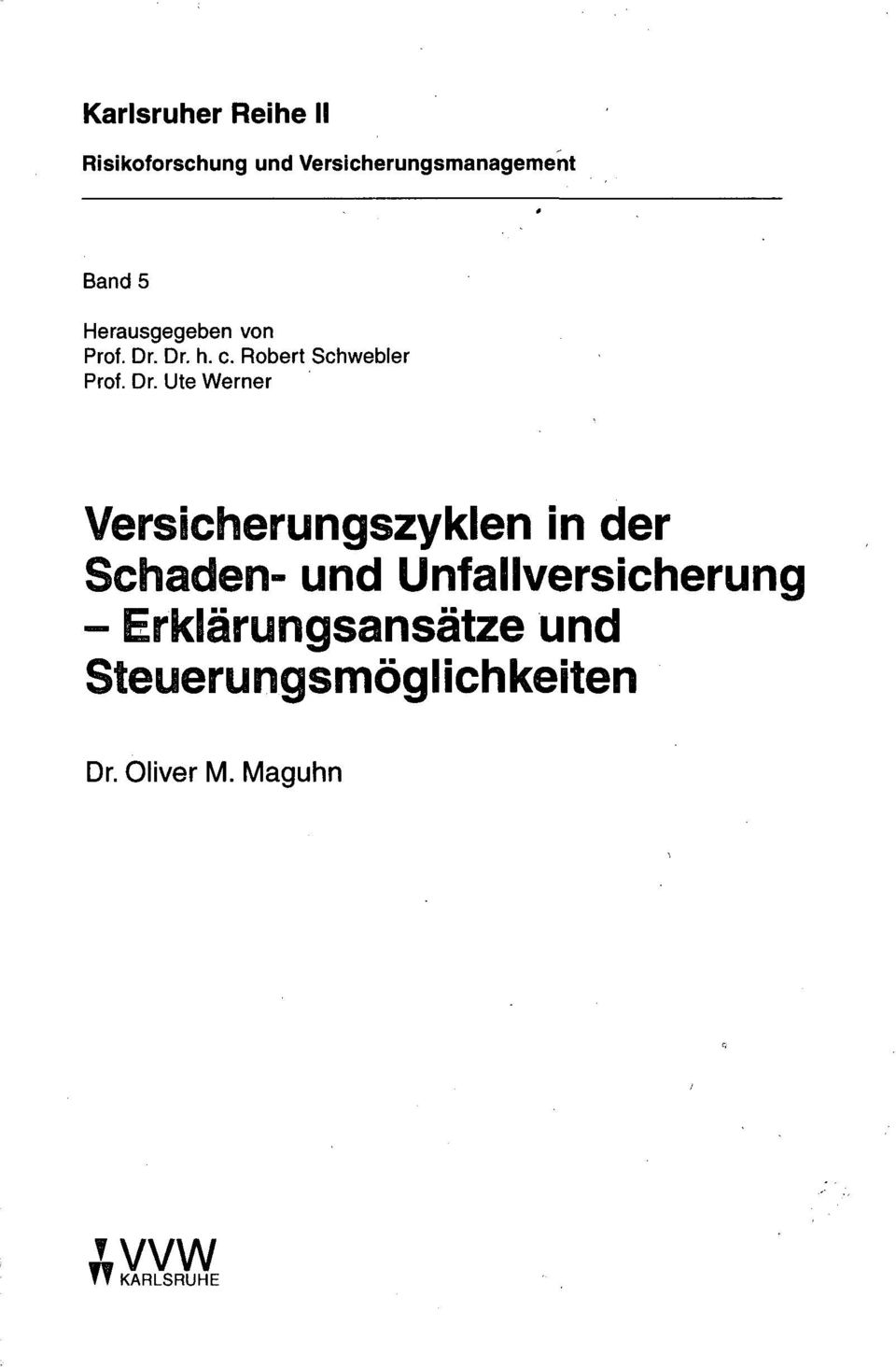 Dr. h. c. Robert Schwebler Prof. Dr.