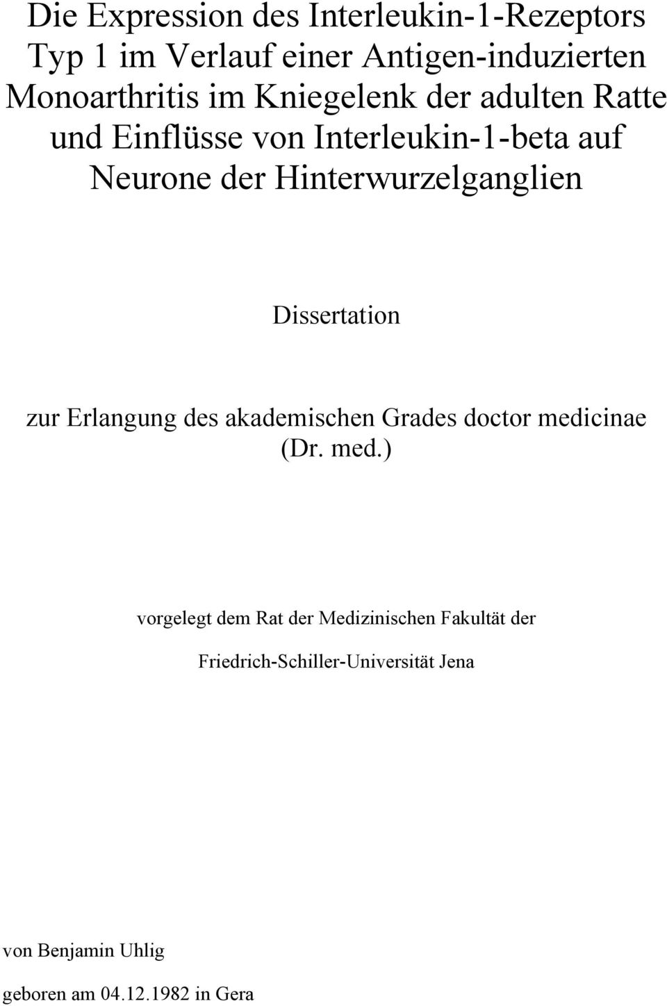 Dissertation zur Erlangung des akademischen Grades doctor medi