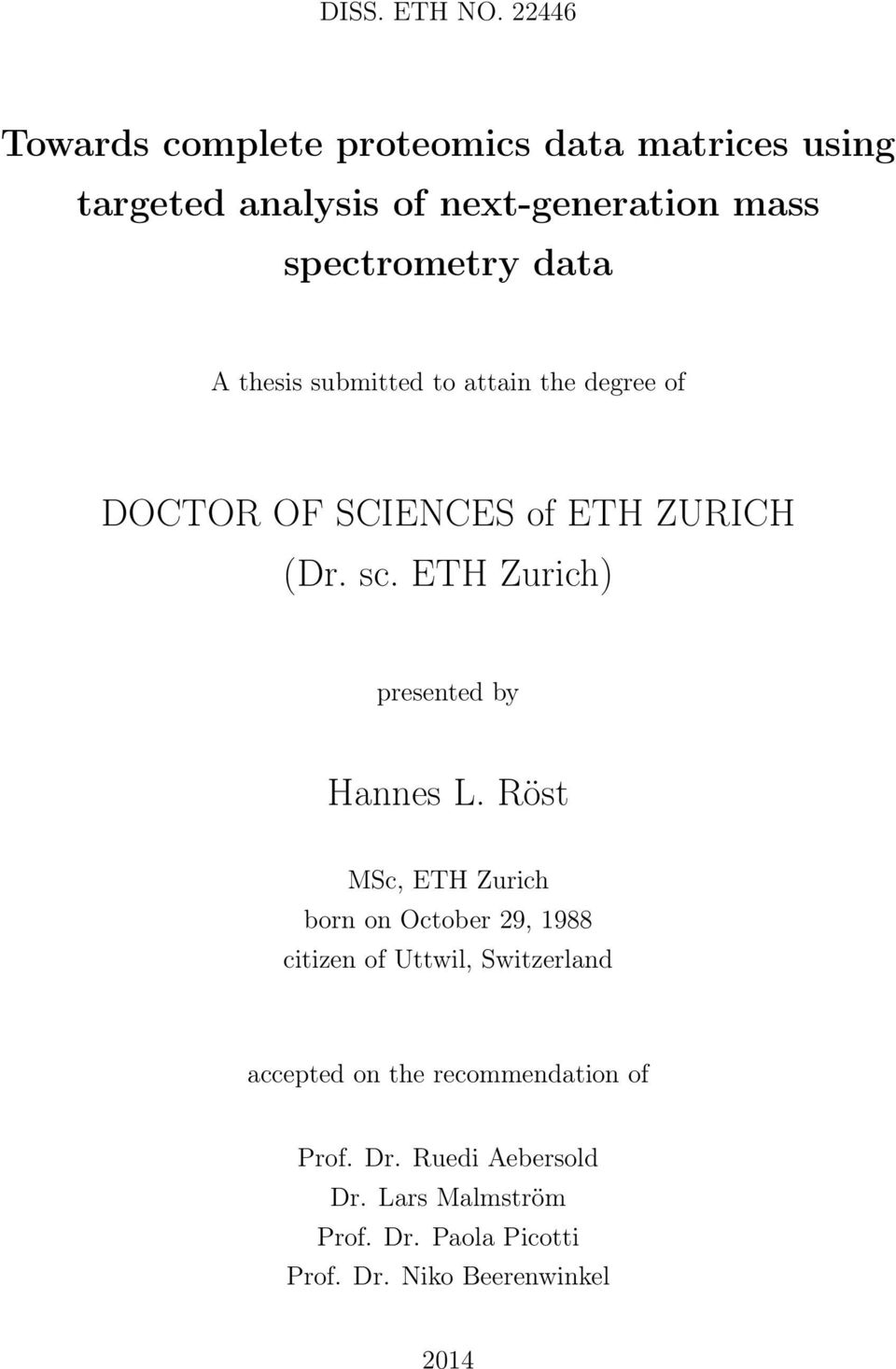 A thesis submitted to attain the degree of DOCTOR OF SCIENCES of ETH ZURICH (Dr. sc.
