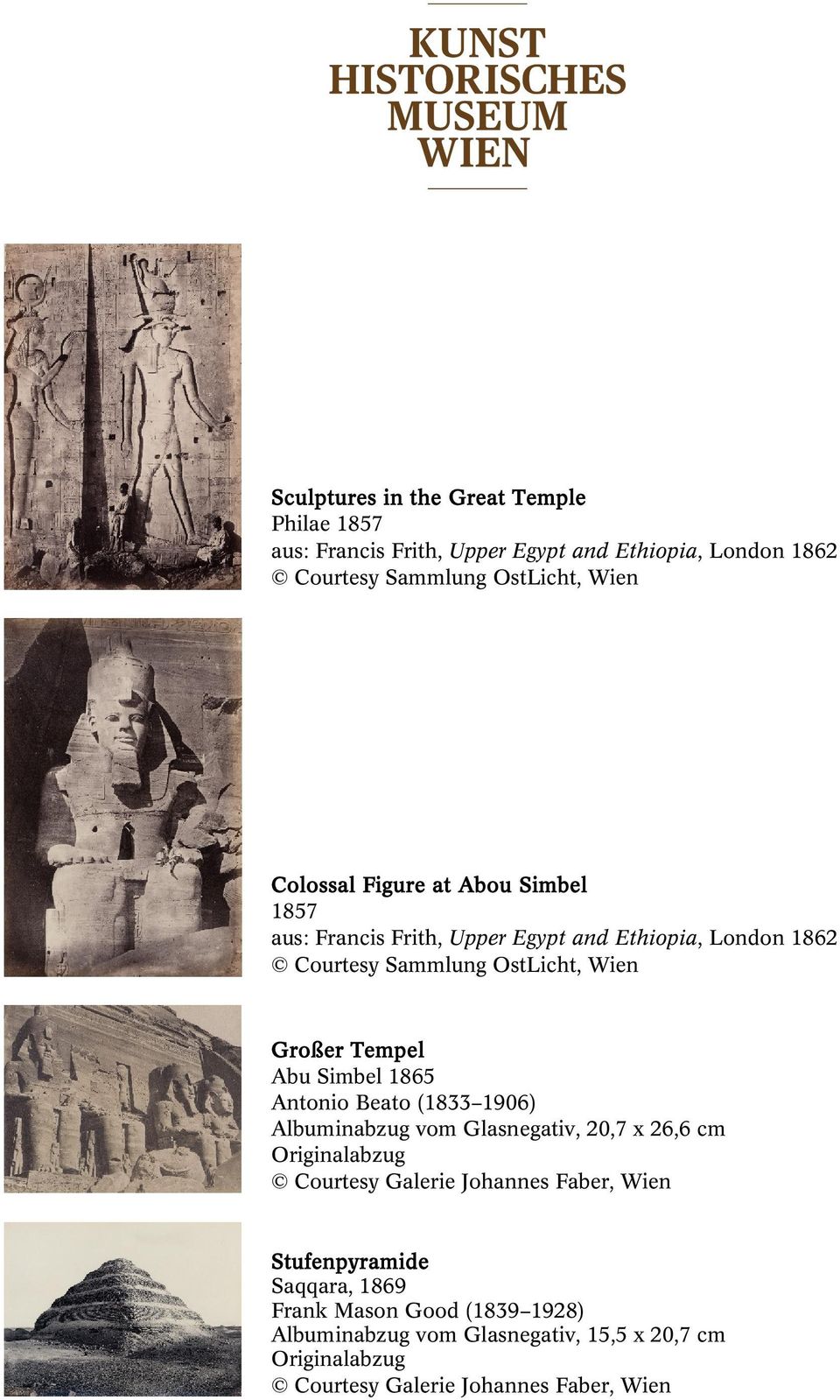 Sammlung OstLicht, Wien Großer Tempel Abu Simbel 1865 Antonio Beato (1833 1906) Albuminabzug vom Glasnegativ, 20,7 x 26,6