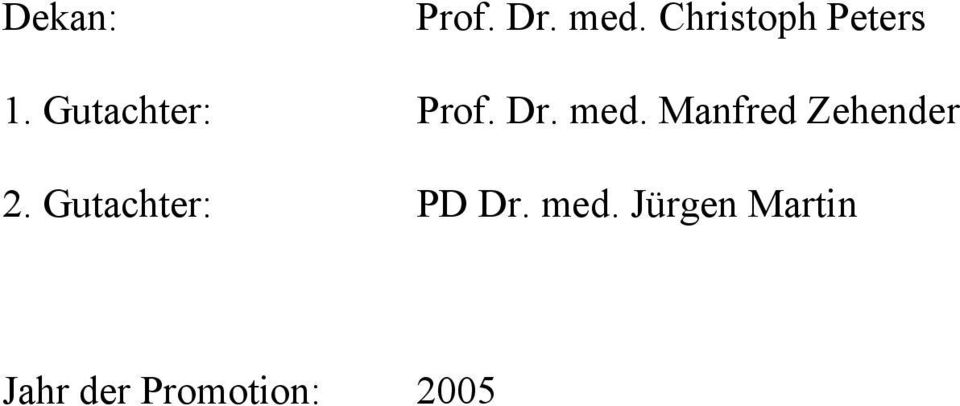Dr. med. Manfred Zehender 2.