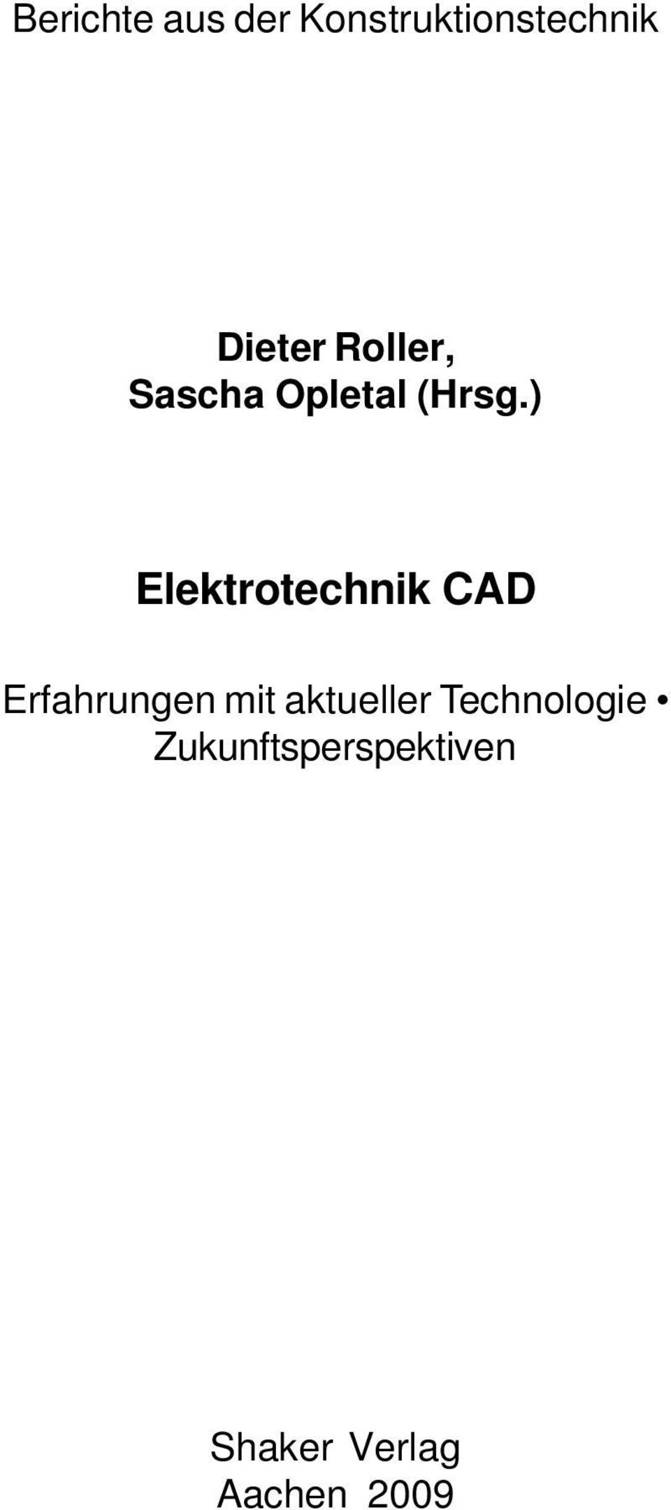 ) Elektrotechnik CAD Erfahrungen mit