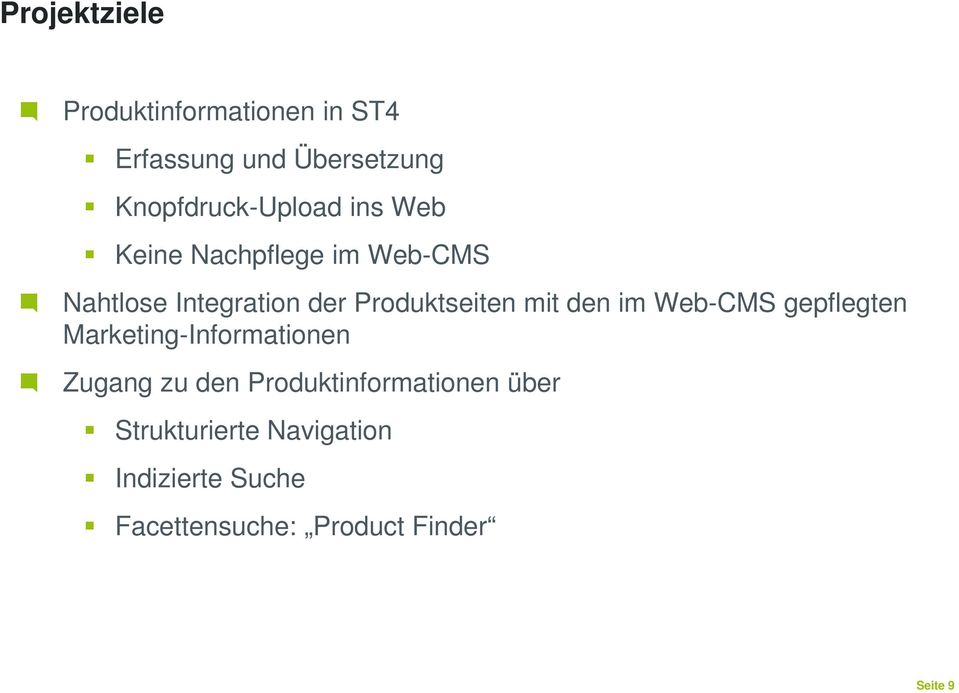 Produktseiten mit den im Web-CMS gepflegten Marketing-Informationen Zugang zu den