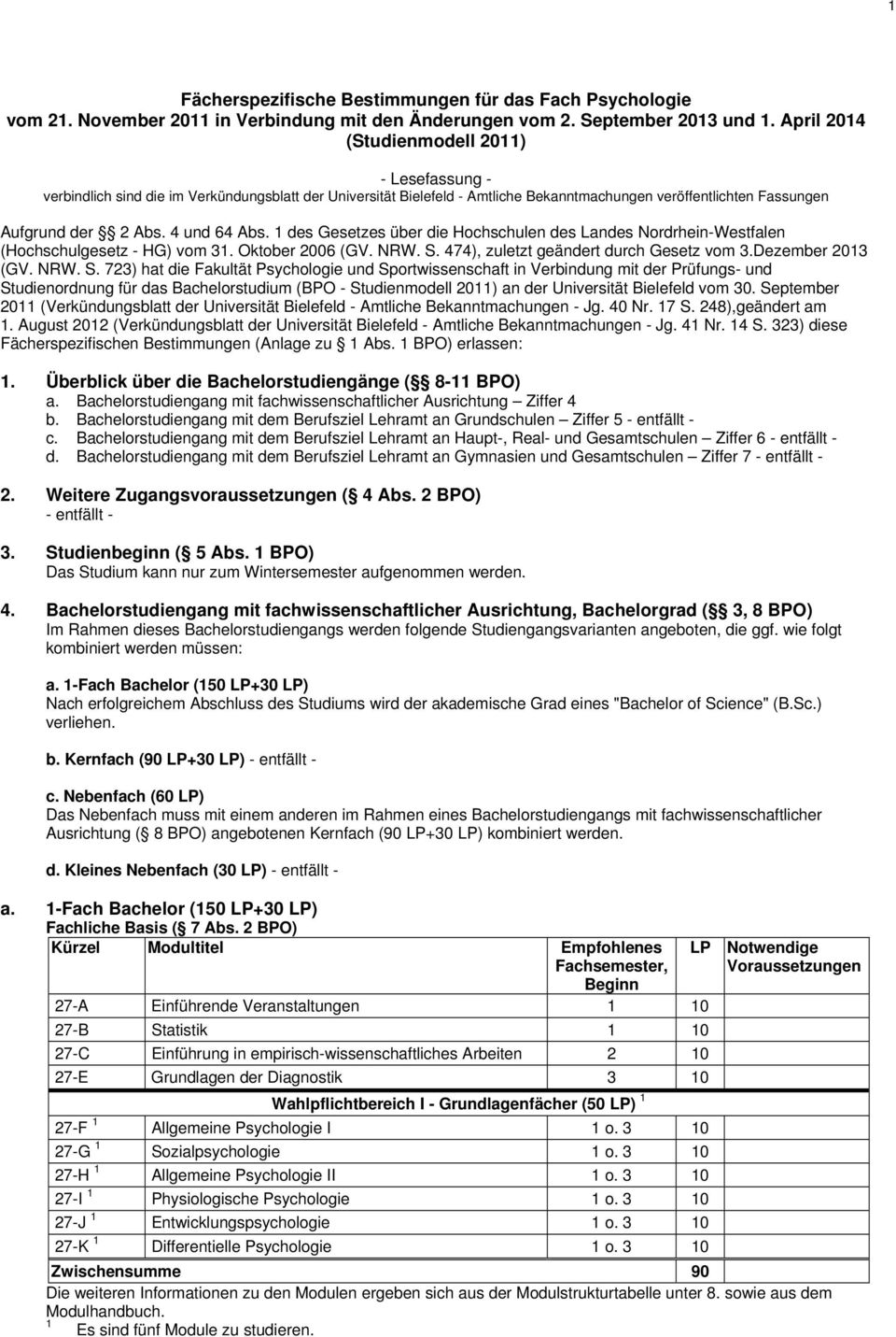 des Gesetzes über die Hochschulen des Landes Nordrhein-Westfalen (Hochschulgesetz - HG) vom 3. Oktober 2006 (GV. NRW. S.