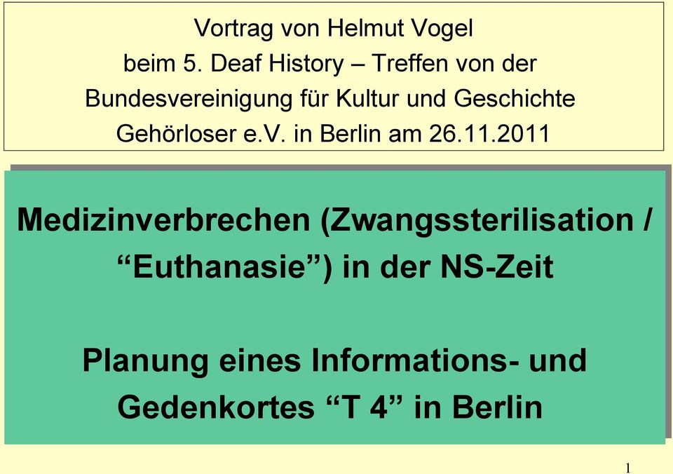 Geschichte Gehörloser e.v. in Berlin am 26.11.