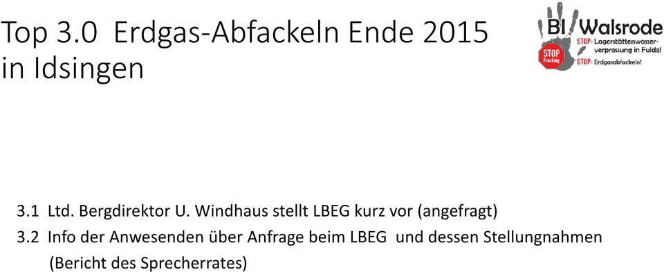 Windhaus stellt LBEG kurz vor (angefragt) 3.