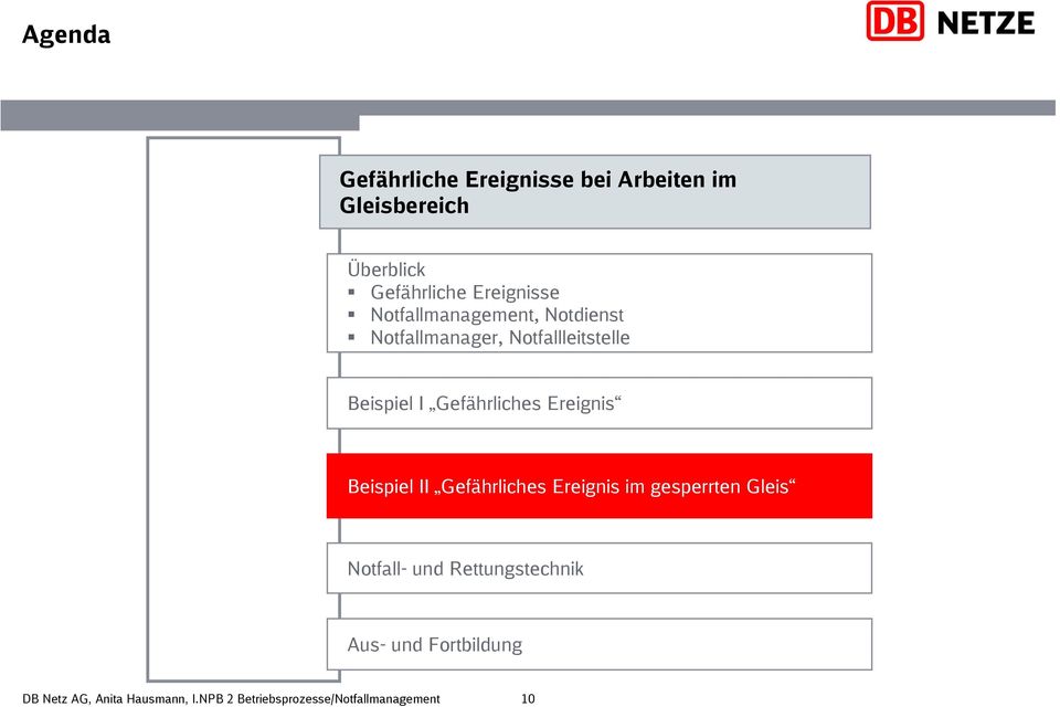 Notfallleitstelle Beispiel I Gefährliches Ereignis Beispiel II