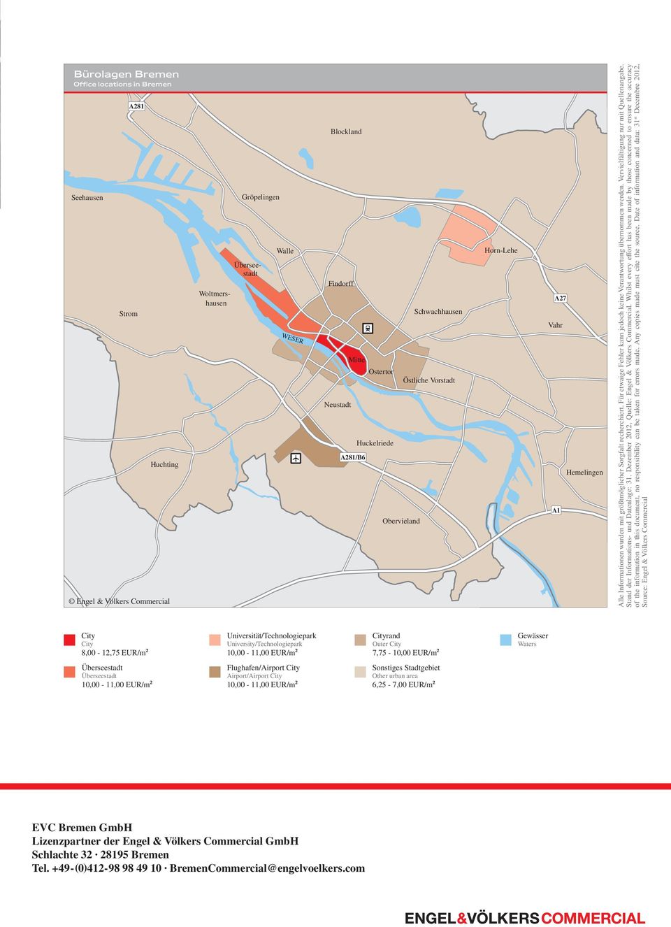 Für etwaige Fehler kann jedoch keine Verantwortung übernommen werden. Vervielfältigung nur mit Quellenangabe. Stand der Informations- und Datenlage: 31.