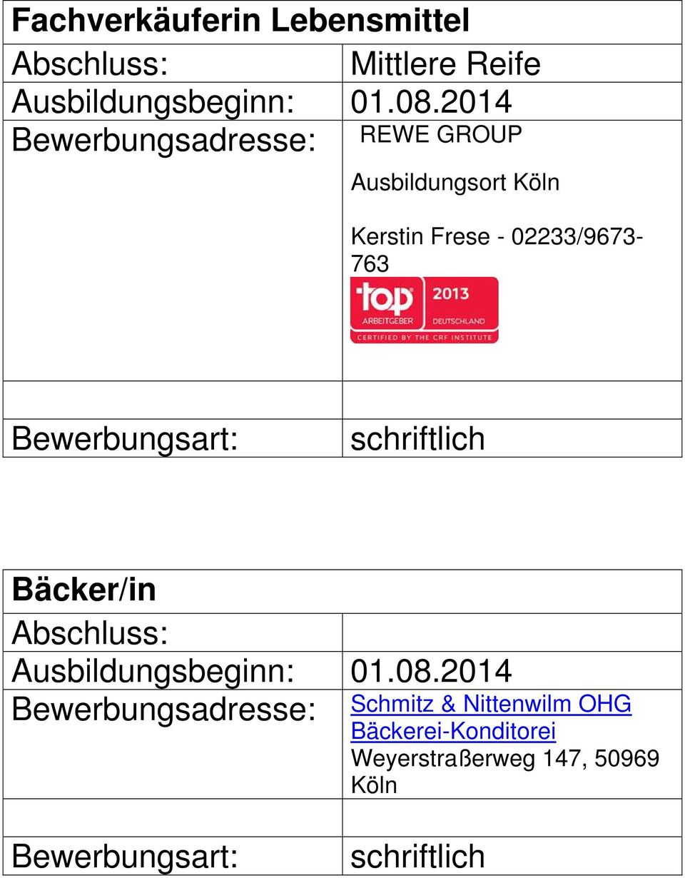 02233/9673-763 Bäcker/in Schmitz &