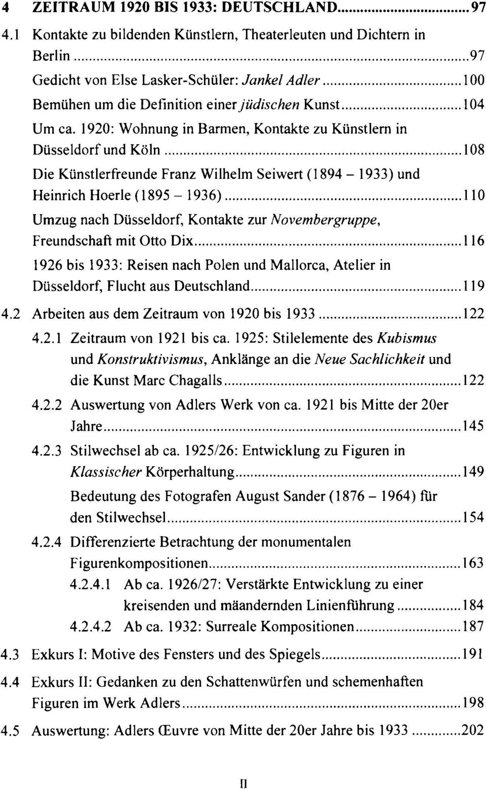 .. 108 Die Künstlerfreunde Franz Wilhelm Seiwert (1894-1933) und Heinrich Hoerle (1895-1936)... Umzug nach Düsseldorf, Kontakte zur November gruppe, Freundschaft mit Otto Dix.