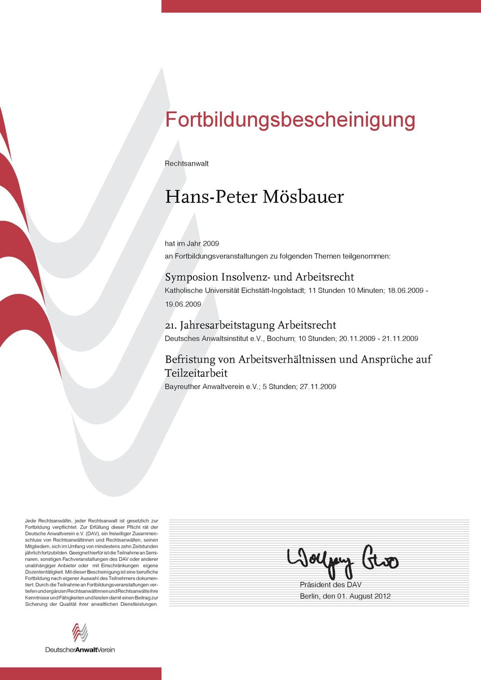 Jahresarbeitstagung Arbeitsrecht Deutsches Anwaltsinstitut e.v., Bochum; 10 Stunden; 20.11.