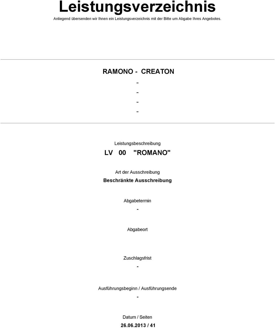 RAMONO - CREATON - - - - Leistungsbeschreibung LV 00 "ROMANO" Art der