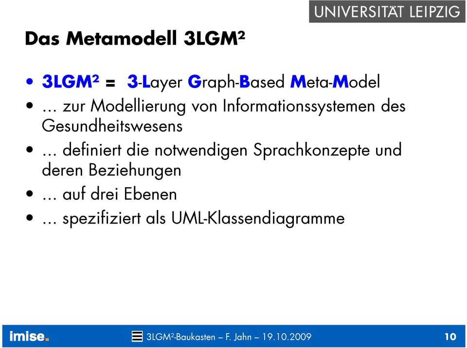 .. definiert die notwendigen Sprachkonzepte und deren Beziehungen.