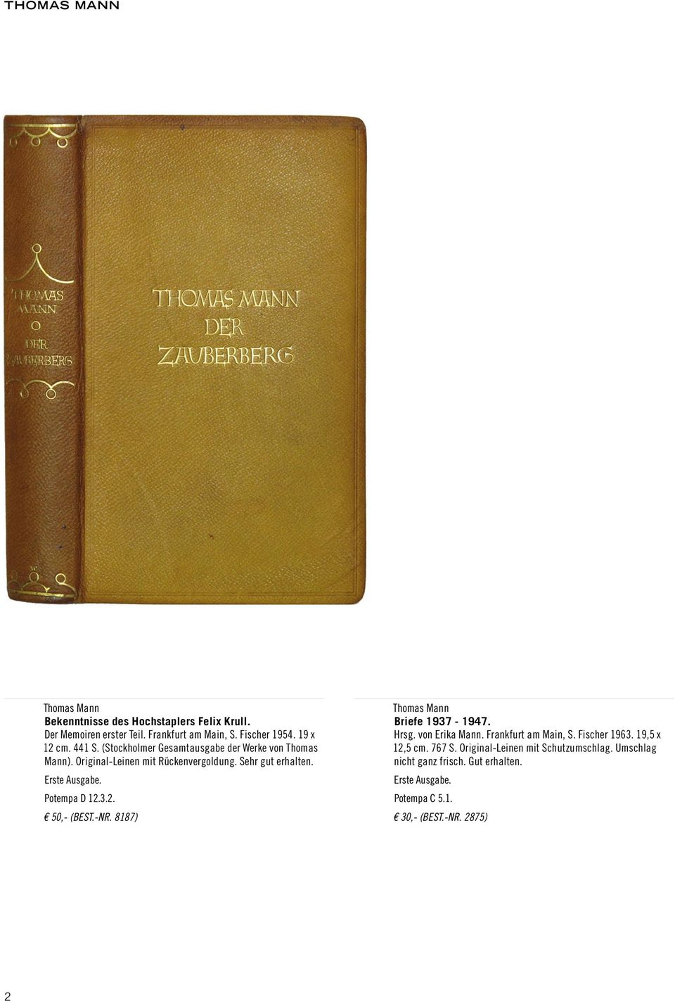 Potempa D 12.3.2. 50,- (Best.-Nr. 8187) Briefe 1937-1947. Hrsg. von Erika Mann. Frankfurt am Main, S. Fischer 1963.
