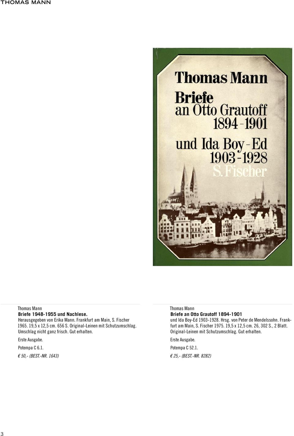 1643) Briefe an Otto Grautoff 1894-1901 und Ida Boy-Ed 1903-1928. Hrsg. von Peter de Mendelssohn. Frankfurt am Main, S.
