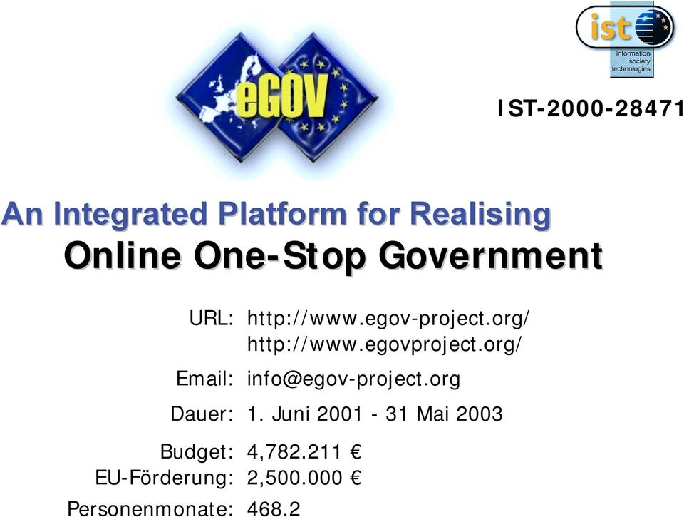 egovproject.org/ Email: info@egov-project.org Dauer: 1.