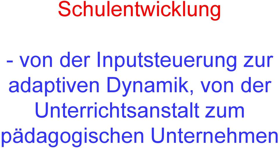 Dynamik, von der