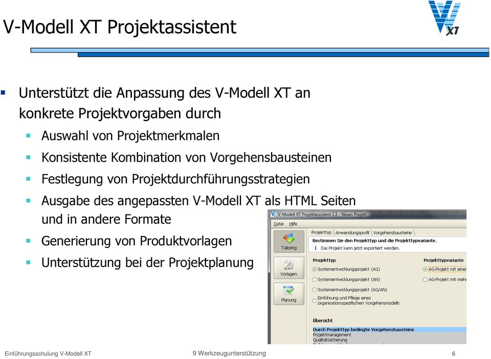 Projektdurchführungsstrategien Ausgabe des angepassten V-Modell XT als HTML Seiten und in andere