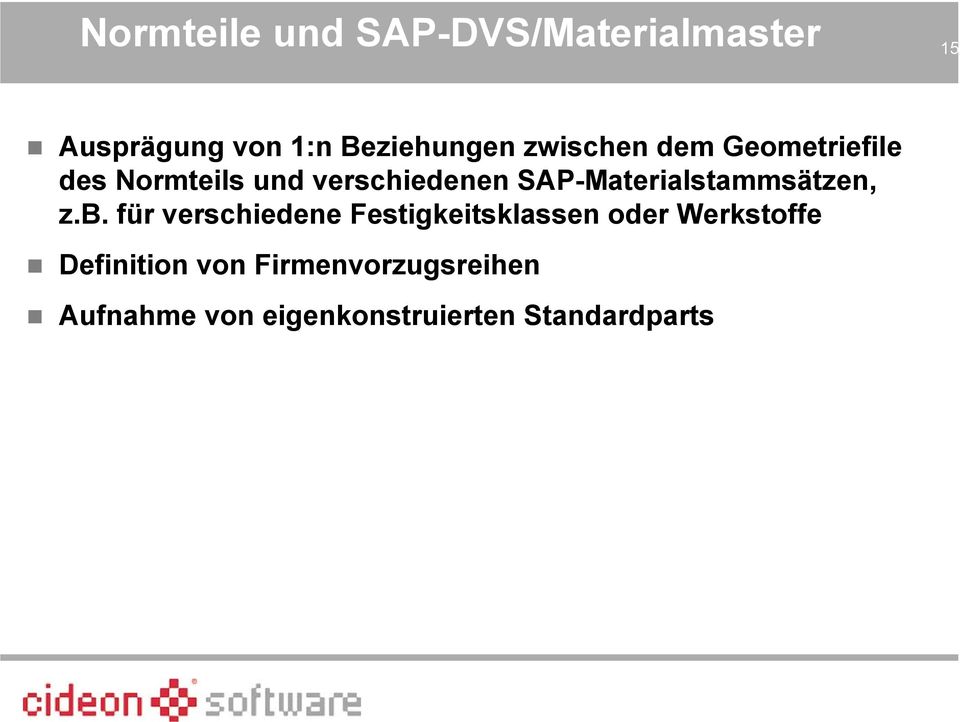 SAP-Materialstammsätzen, z.b.
