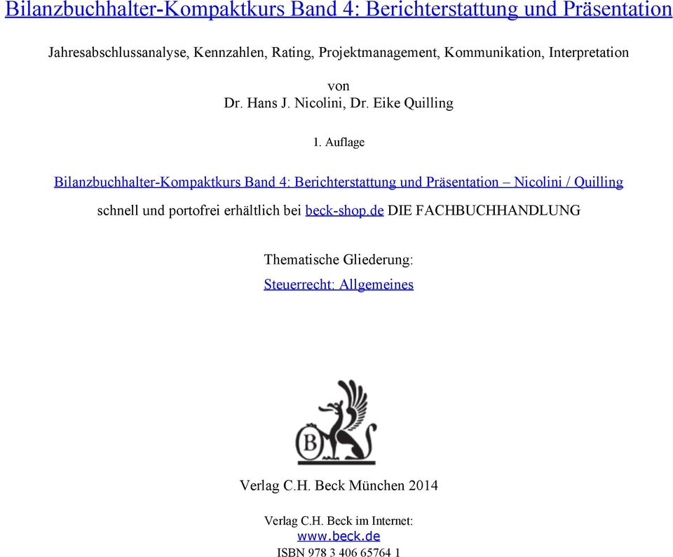 Auflage Bilanzbuchhalter-Kompaktkurs Band 4: Berichterstattung und Präsentation Nicolini / Quilling schnell und portofrei