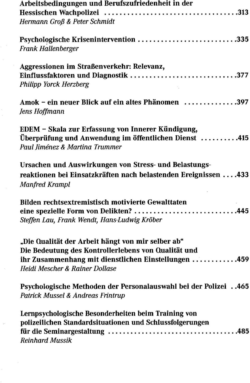 ...397 Jens Hoffmann EDEM - Skala zur Erfassung von Innerer Kündigung, Überprüfung und Anwendung im Öffentlichen Dienst.