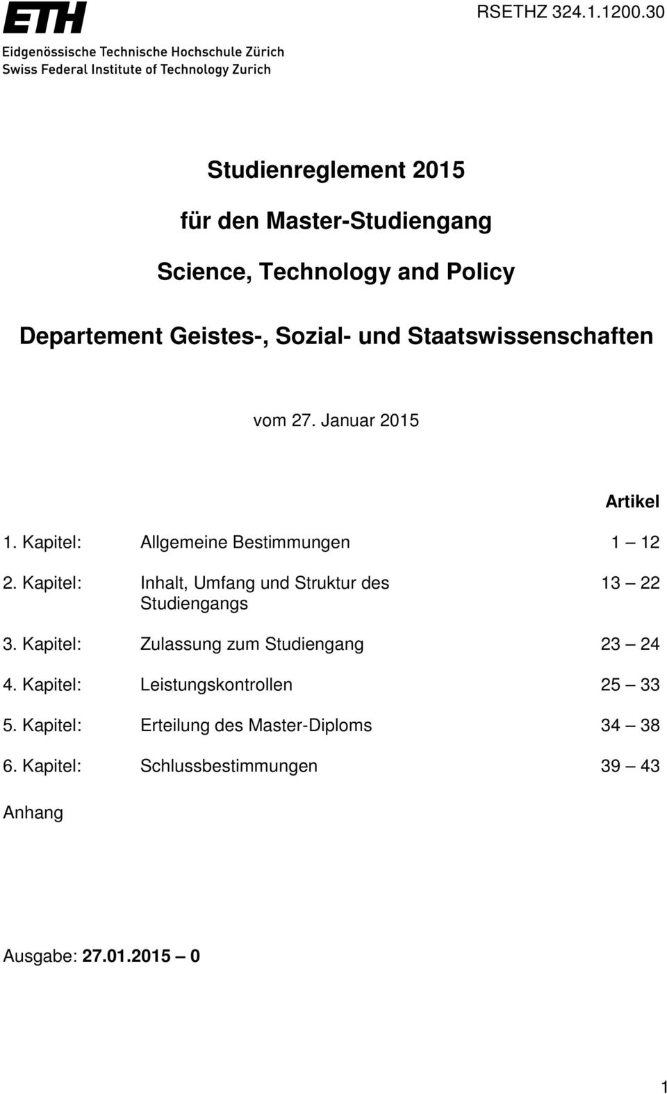 Staatswissenschaften vom 27. Januar 2015 Artikel 1. Kapitel: Allgemeine Bestimmungen 1 12 2.