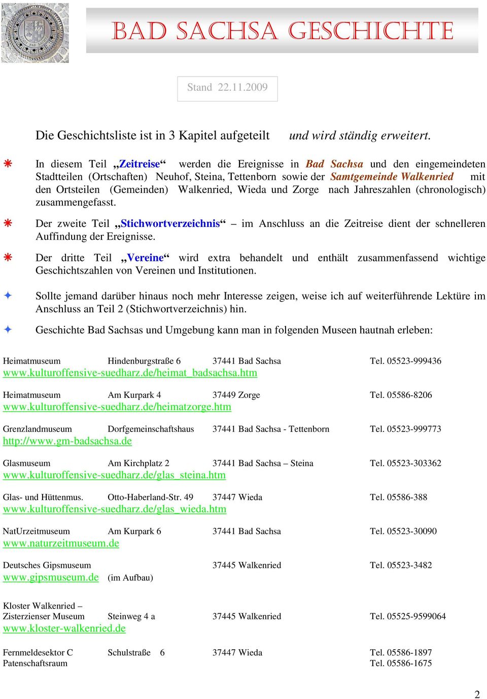 (Gemeinden) Walkenried, Wieda und Zorge nach Jahreszahlen (chronologisch) zusammengefasst.