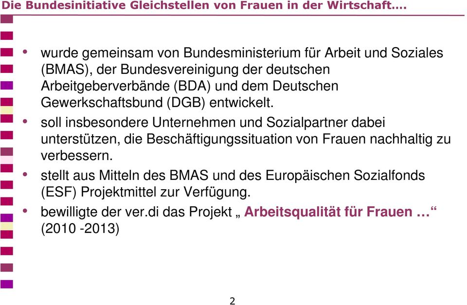 dem Deutschen Gewerkschaftsbund (DGB) entwickelt.