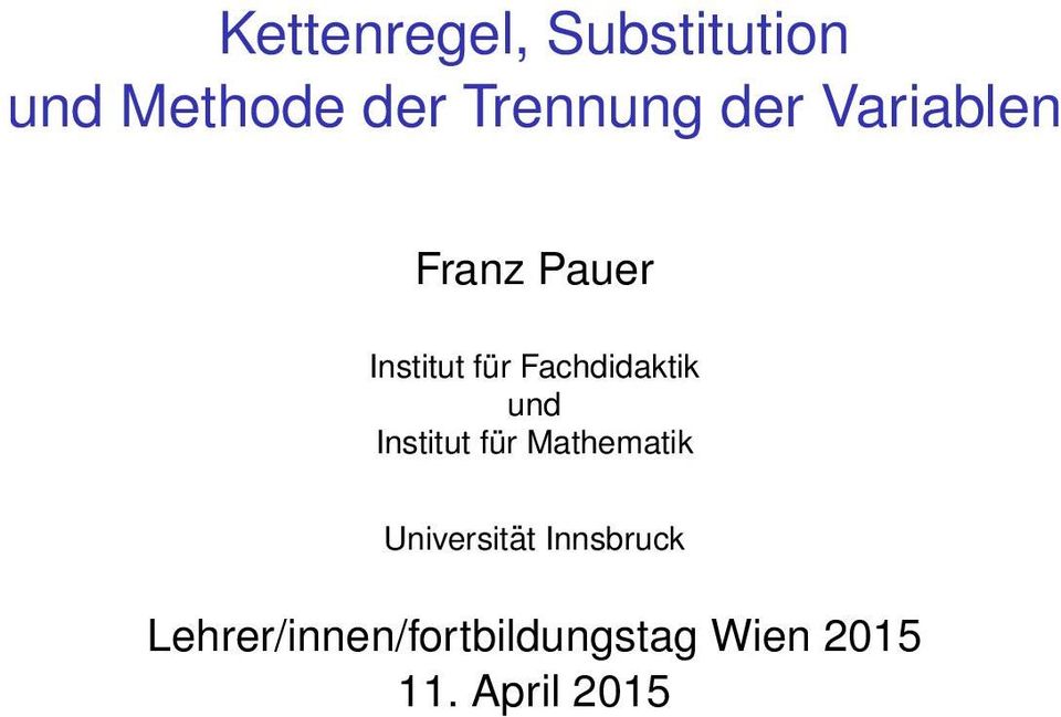 und Institut für Mathematik Universität Innsbruck