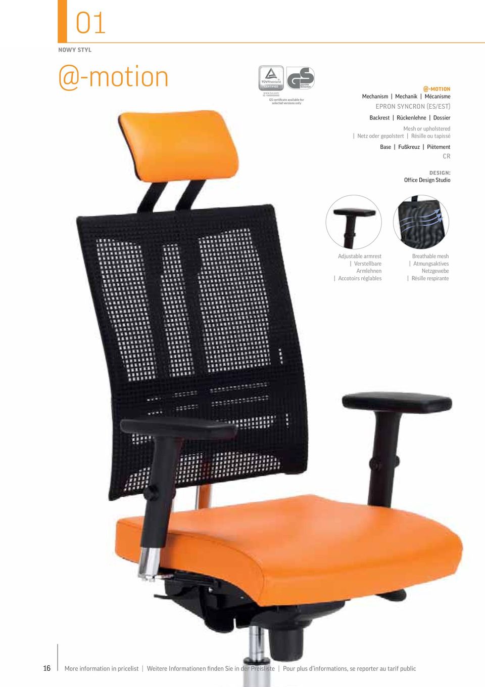 Design Studio Adjustable armrest Verstellbare Armlehnen Accotoirs réglables Breathable mesh Atmungsaktives Netzgewebe Résille