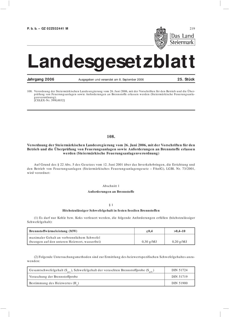 399L0032] 108. Verordnung der Steiermärkischen Landesregierung vom 26.