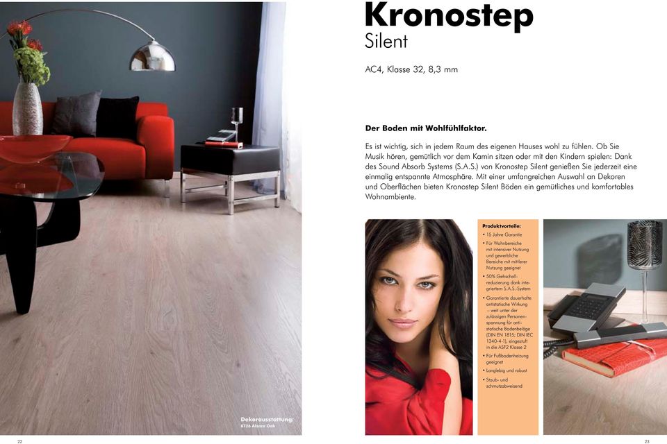 Mit einer umfangreichen Auswahl an Dekoren und Oberflächen bieten Kronostep Silent Böden ein gemütliches und komfortables Wohnambiente.