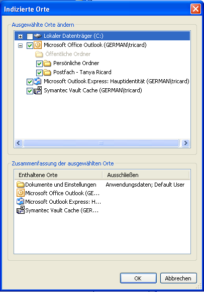 18 Einrichten von Enterprise Vault Konfigurieren der Windows-Suche Virtual Vault Vault Cache 3 Stellen Sie sicher, dass in der Liste "Ausgewählte Orte ändern" der Eintrag für Ihren Virtual Vault