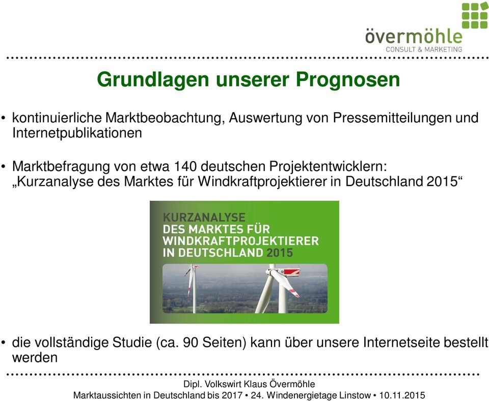 Projektentwicklern: Kurzanalyse des Marktes für Windkraftprojektierer in Deutschland