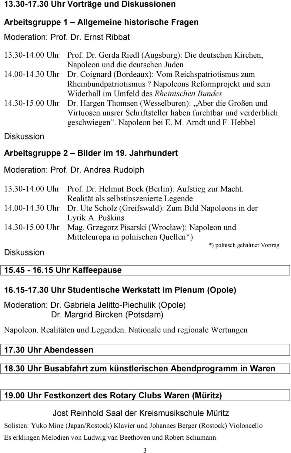 Hargen Thomsen (Wesselburen): Aber die Großen und Virtuosen unsrer Schriftsteller haben furchtbar und verderblich geschwiegen. Napoleon bei E. M. Arndt und F. Hebbel Arbeitsgruppe 2 Bilder im 19.