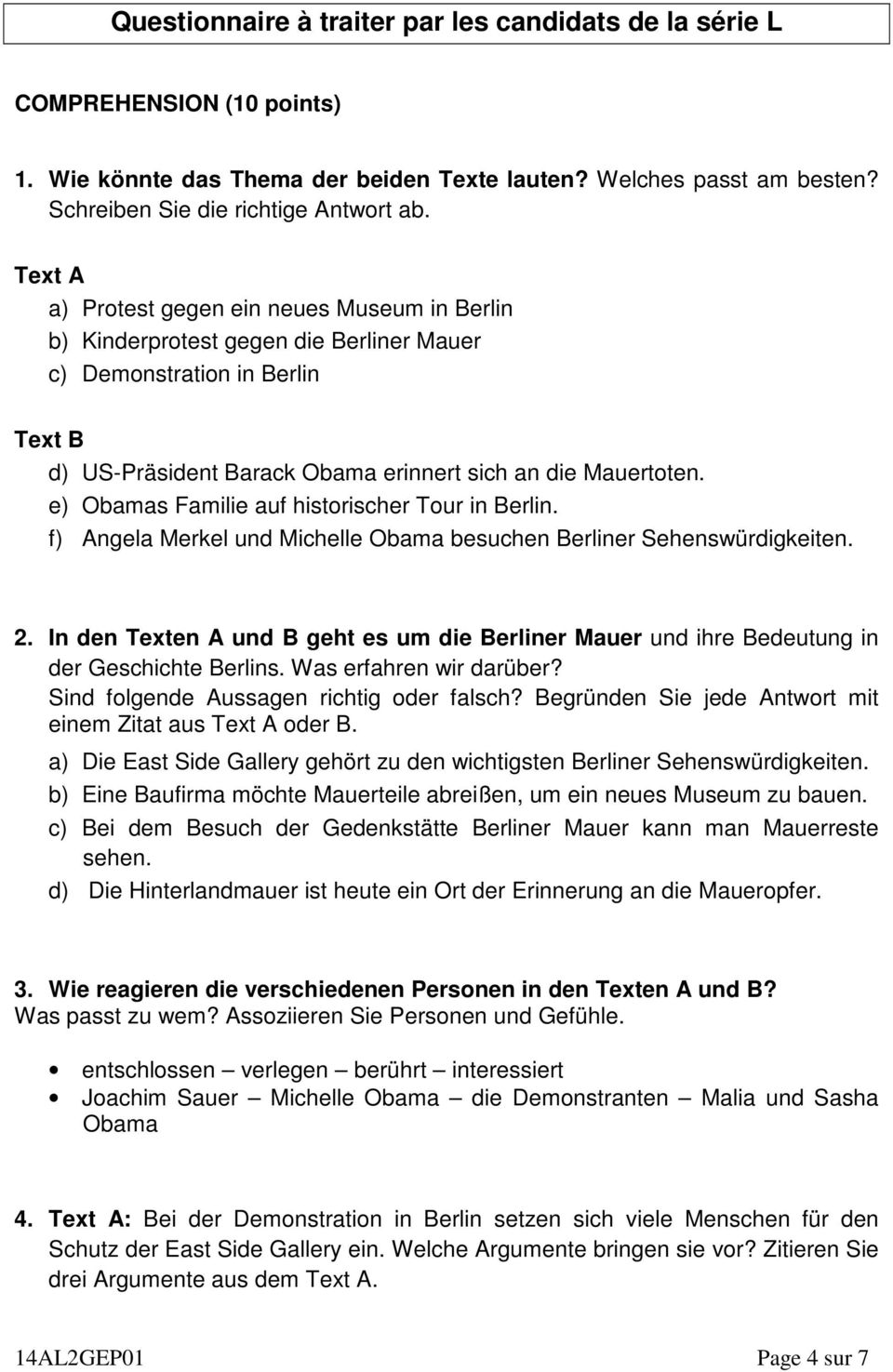 e) Obamas Familie auf historischer Tour in Berlin. f) Angela Merkel und Michelle Obama besuchen Berliner Sehenswürdigkeiten. 2.