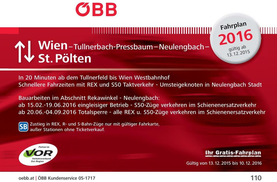 Bauabeiten im Abschnitt - : 15.0-19.06.2016 eingleisige Betieb - -Züge vekehen im Schienenesatzvekeh 20.06.-04.09.