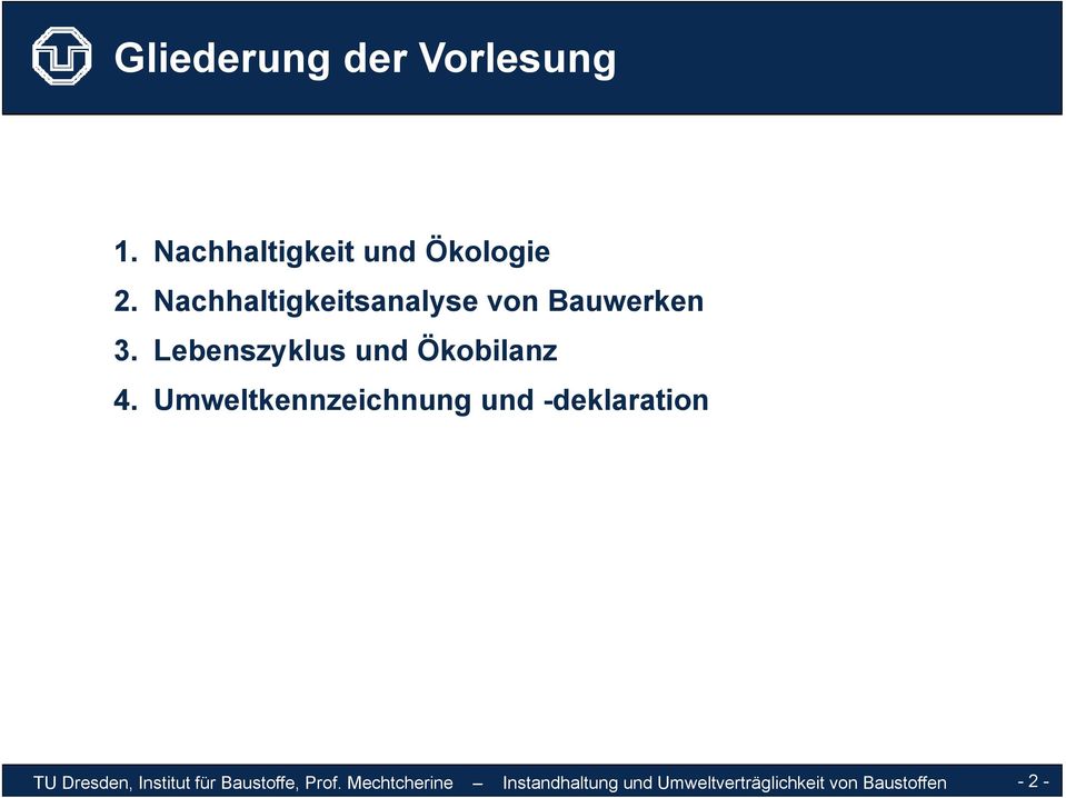 Umweltkennzeichnung und -deklaration TU Dresden, Institut für