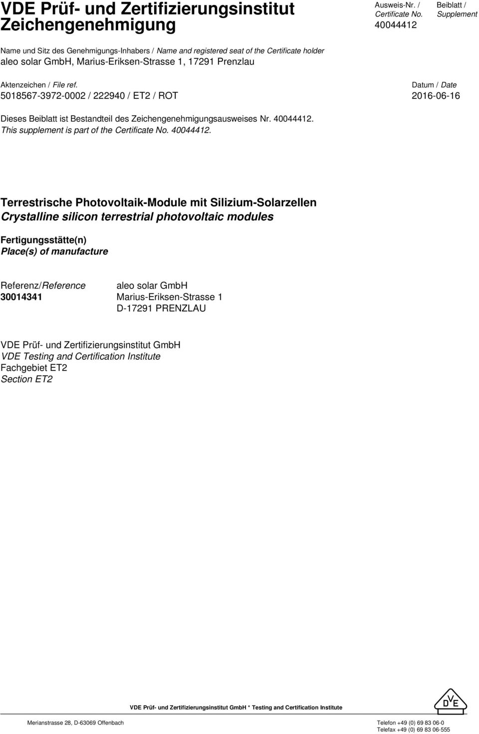 Terrestrische Photovoltaik-Module mit Silizium-Solarzellen Crystalline silicon terrestrial photovoltaic modules