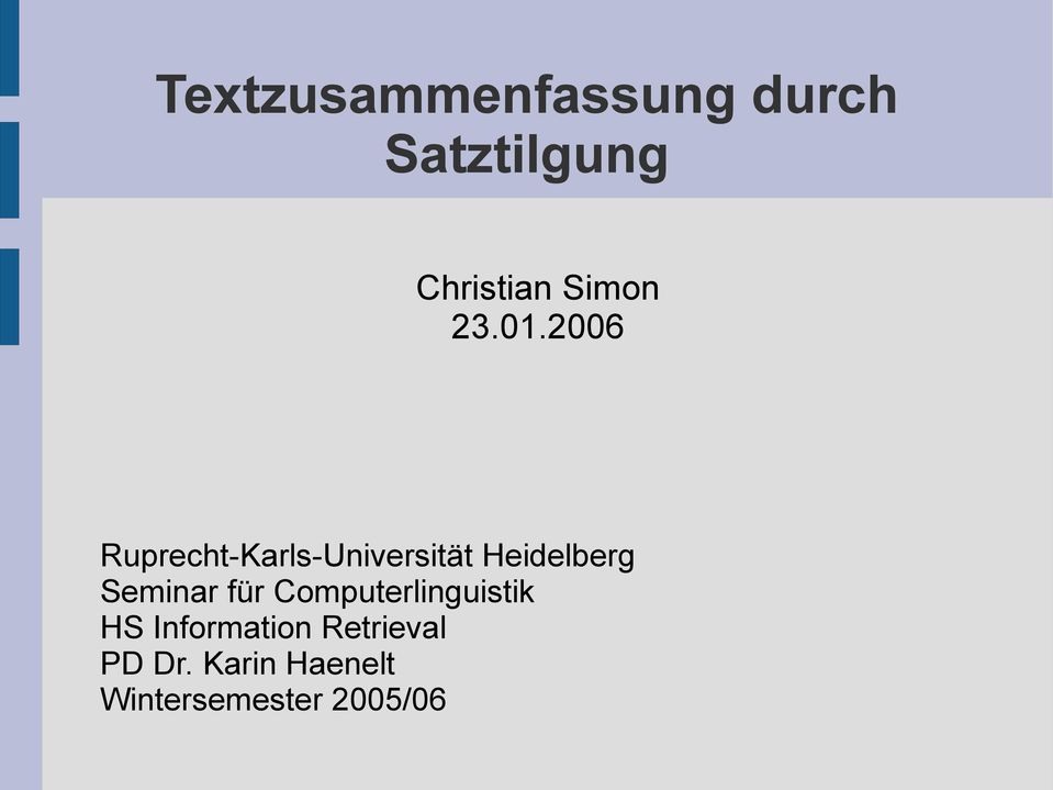2006 Ruprecht-Karls-Universität Heidelberg Seminar
