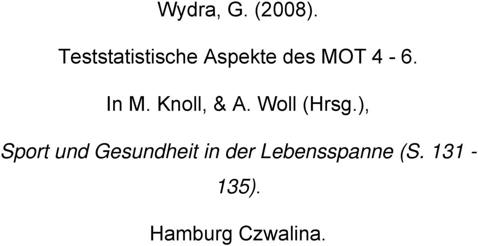 In M. Knoll, & A. Woll (Hrsg.