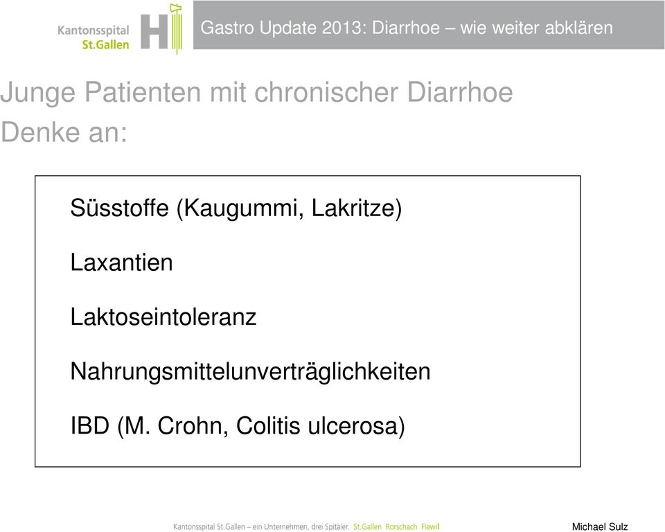 Laxantien Laktoseintoleranz