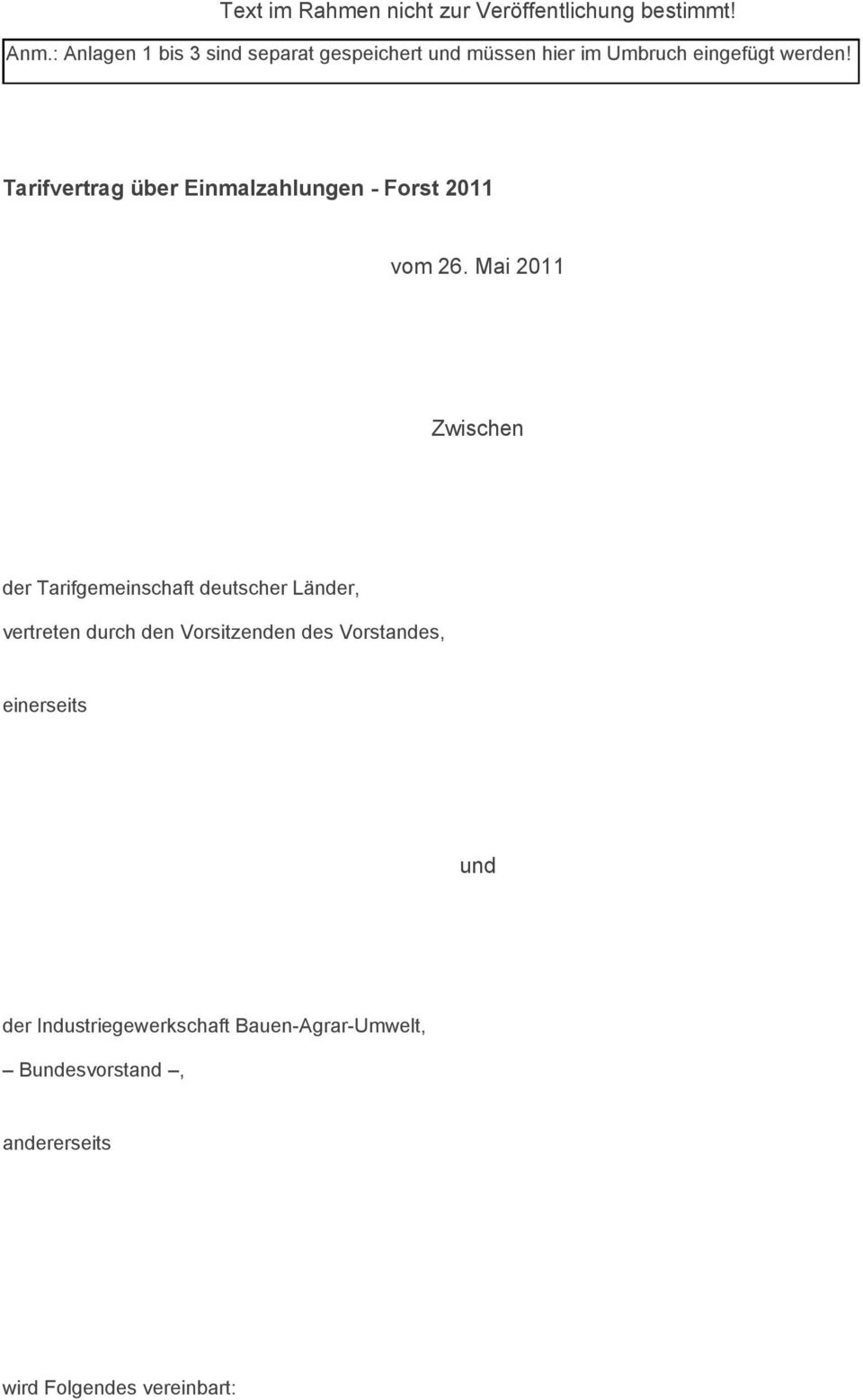 Tarifvertrag über Einmalzahlungen - Forst 2011 vom 26.