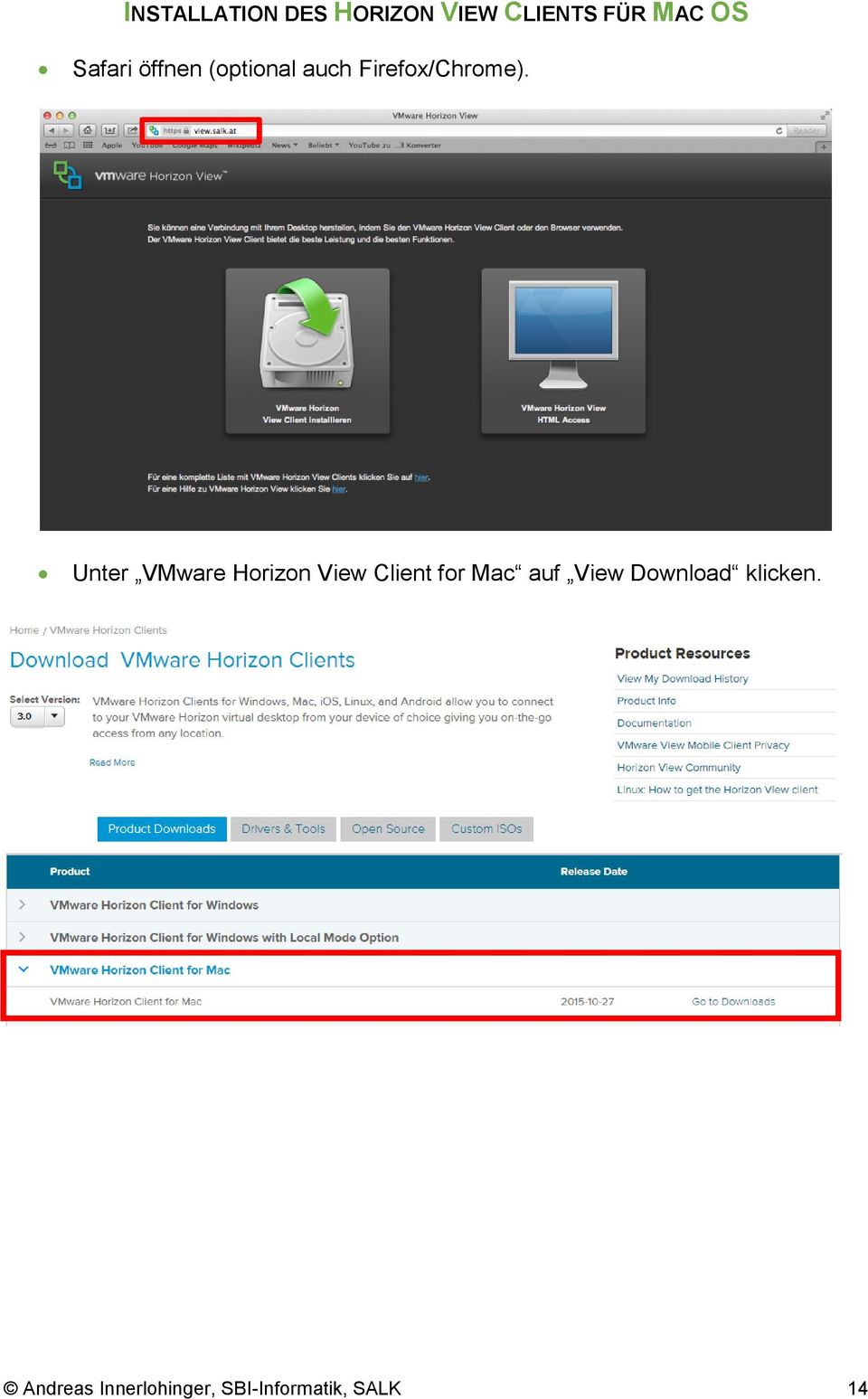 Unter VMware Horizon View Client for Mac auf View