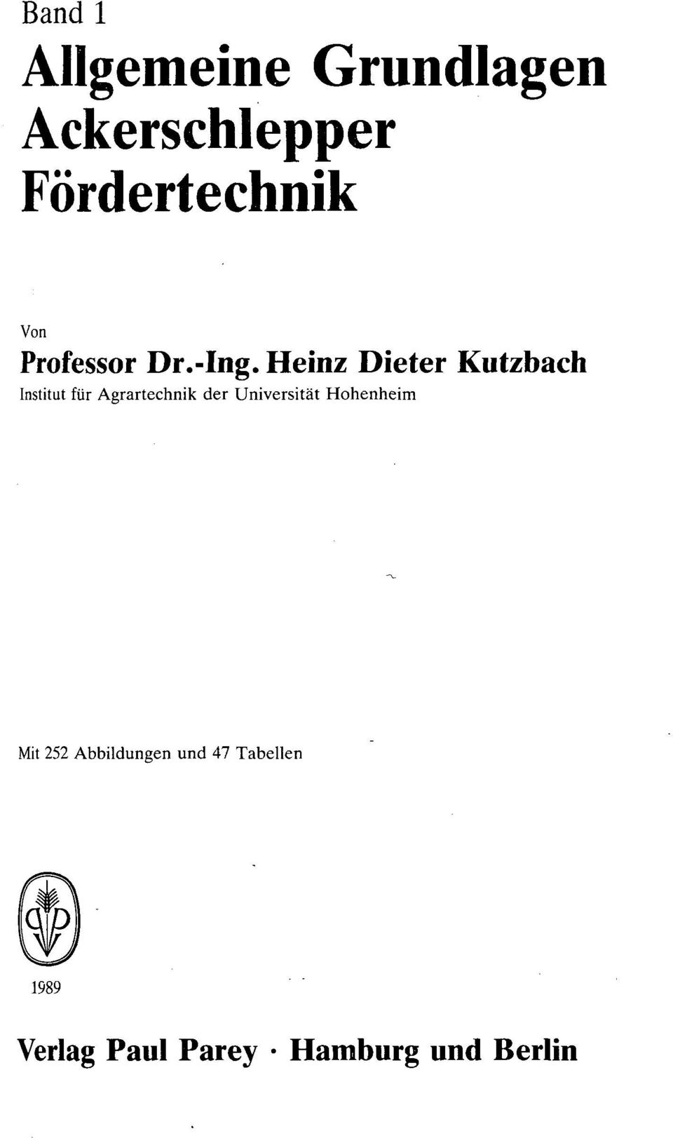 Heinz Dieter Kutzbach Institut für Agrartechnik der